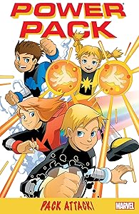 Power Pack: Pack Attack! (Power Pack (2005)) by Marc Sumerak