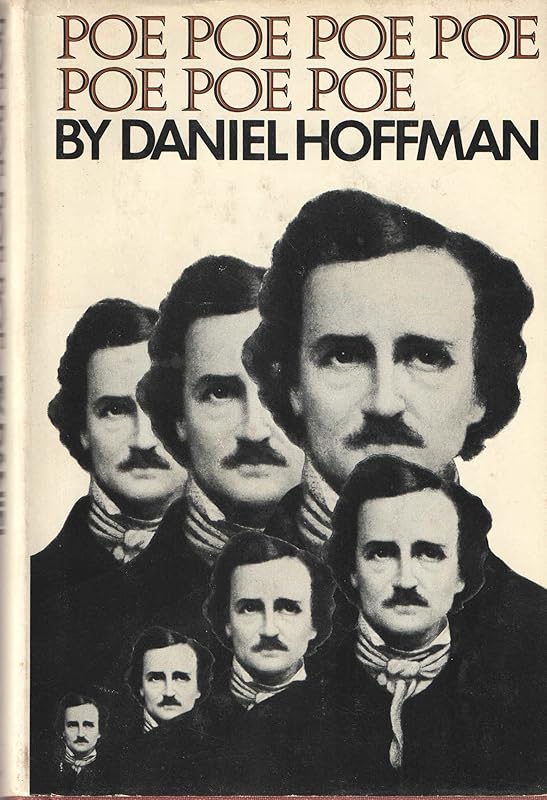 Poe Poe Poe Poe Poe Poe Poe by Daniel Hoffman