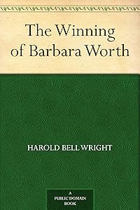 The Winning of Barbara Worth