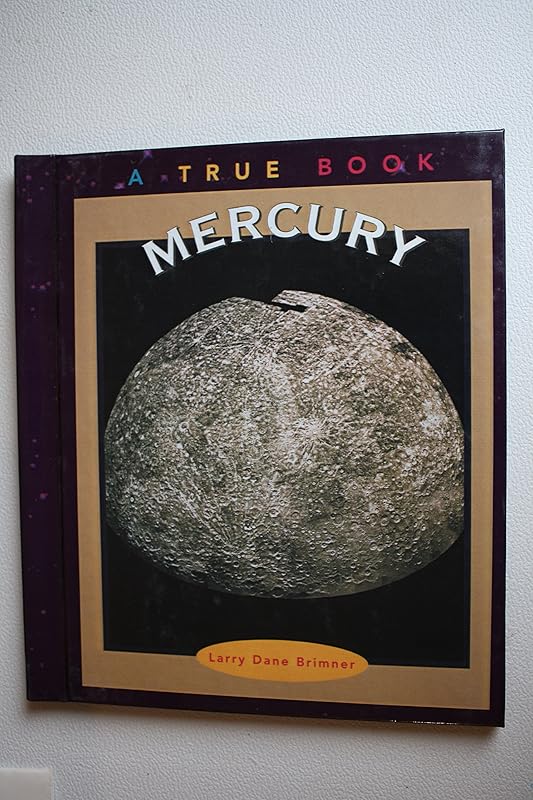 Mercury (True Books: Space) by Larry Dane Brimner