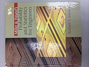 Miller & Freund's Probability and Statistics for Engineers