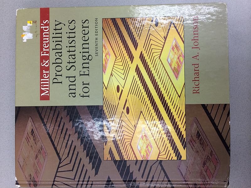 Miller & Freund's Probability and Statistics for Engineers by Richard A. Johnson
