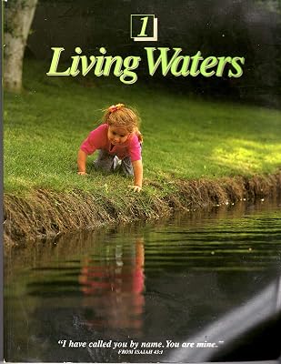 Living Waters, 1: Signs Of The Times