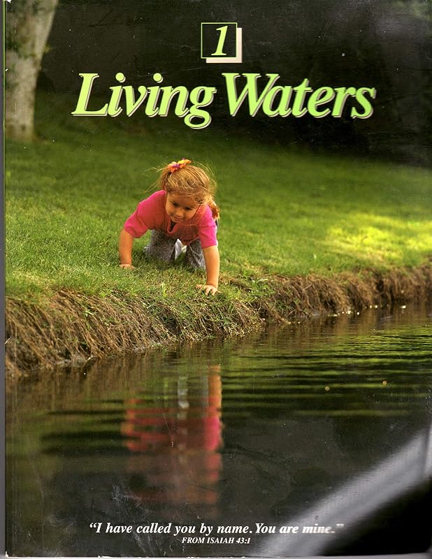 Living Waters, 1: Signs Of The Times by unknown author