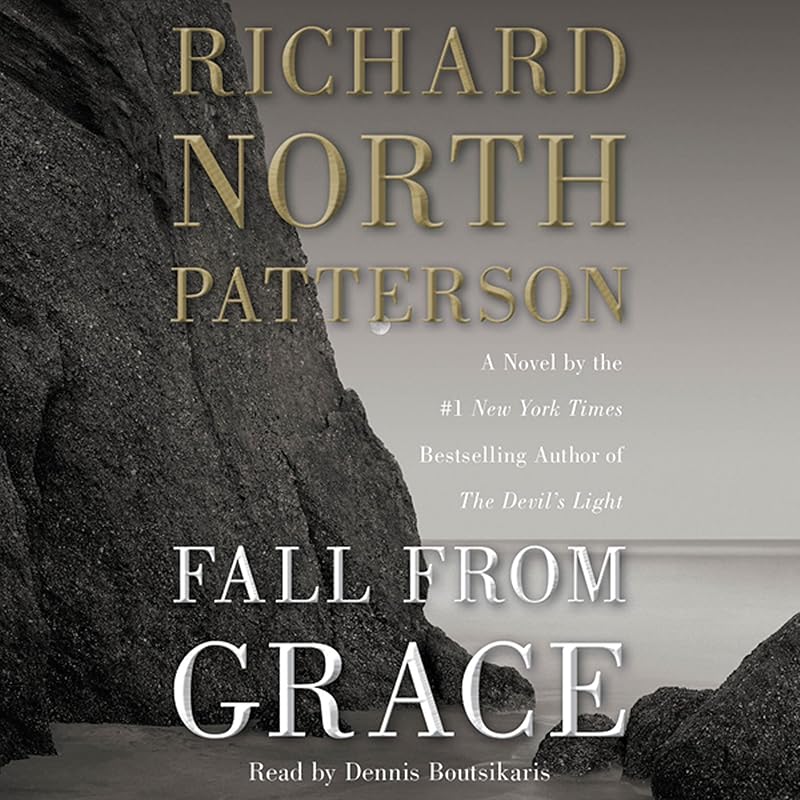 Fall from Grace: A Novel by Richard North Patterson