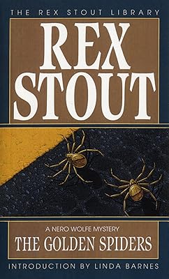 The Golden Spiders (A Nero Wolfe Mystery Book 22)