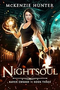 Nightsoul (Raven Cursed Book 3) by McKenzie Hunter