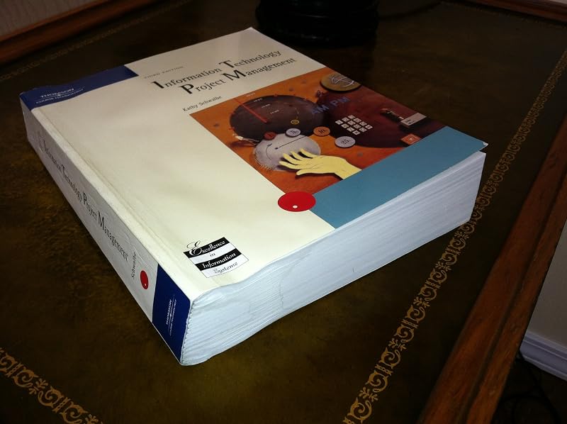 Information Technology Project Management, Third Edition by Kathy Schwalbe