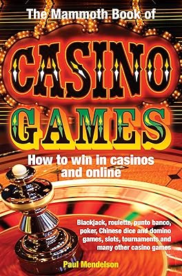 The Mammoth Book of Casino Games (Mammoth Books 401)