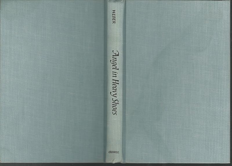 Angel in Heavy Shoes a Katie Rose Story by Lenora Mattingly Weber