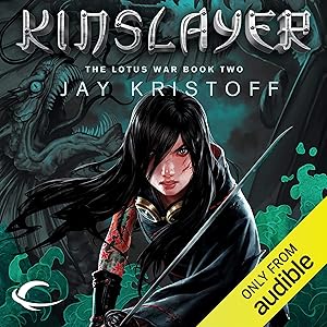 Kinslayer: The Lotus War, Book Two