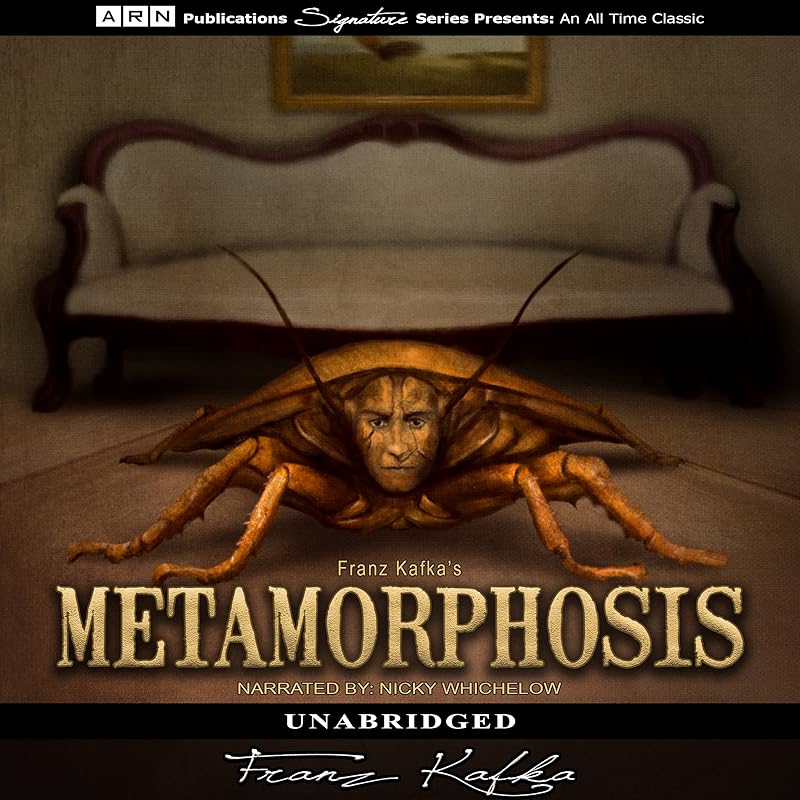 The Metamorphosis by Franz Kafka