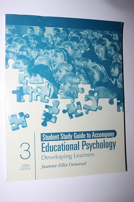 Education Psychology : Developing Learners by Jeanne Ellis Ormrod