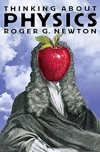 Thinking about Physics (Princeton Paperbacks)