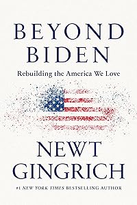 Beyond Biden: Rebuilding the America We Love