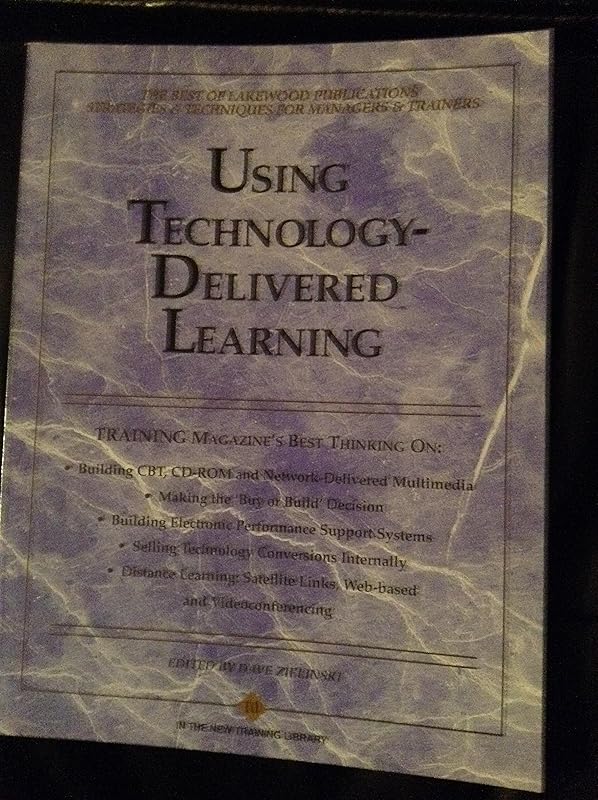 Using Technology-Delivered Learning (Book 10) (Paper Only) by unknown author