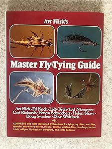 Art Flick's Master Fly-Tying Guide by Art Flick
