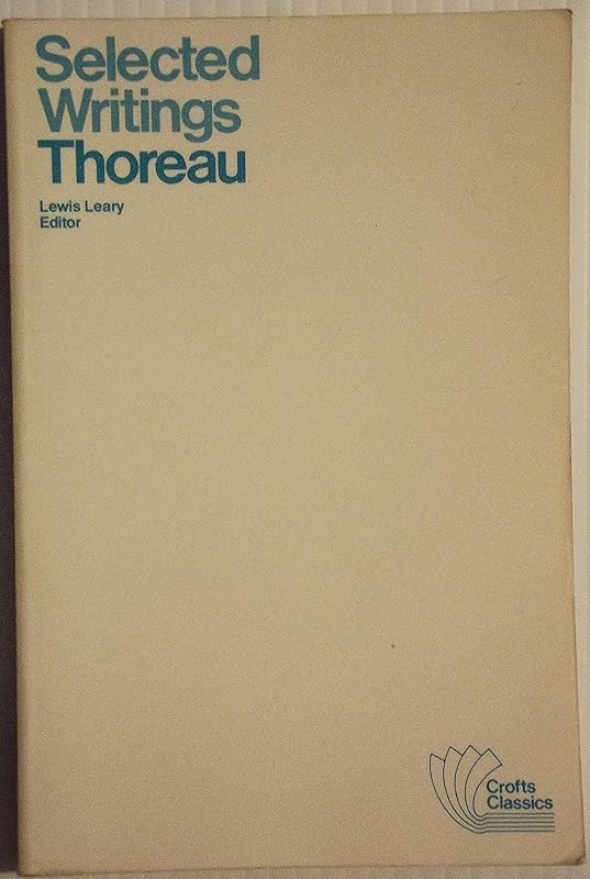 Selected Writings (Crofts Classics) by Henry David Thoreau