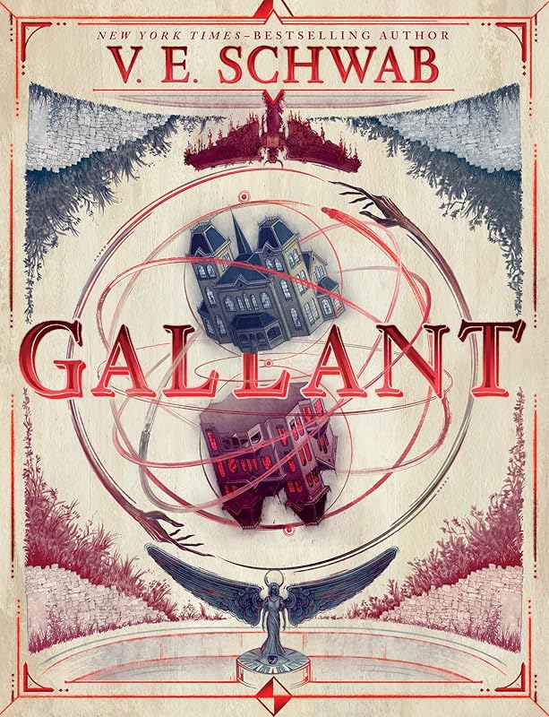 Gallant by V. E. Schwab