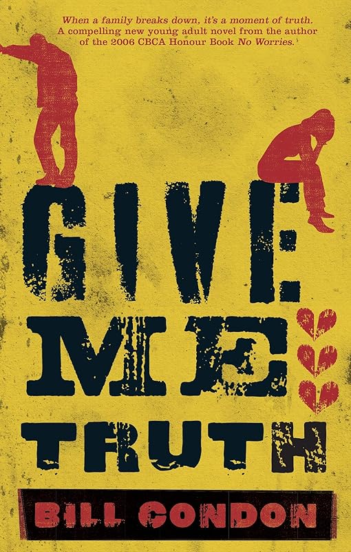 Give Me Truth by Bill Condon