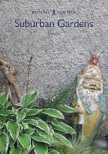 Suburban Gardens by Twigs Way