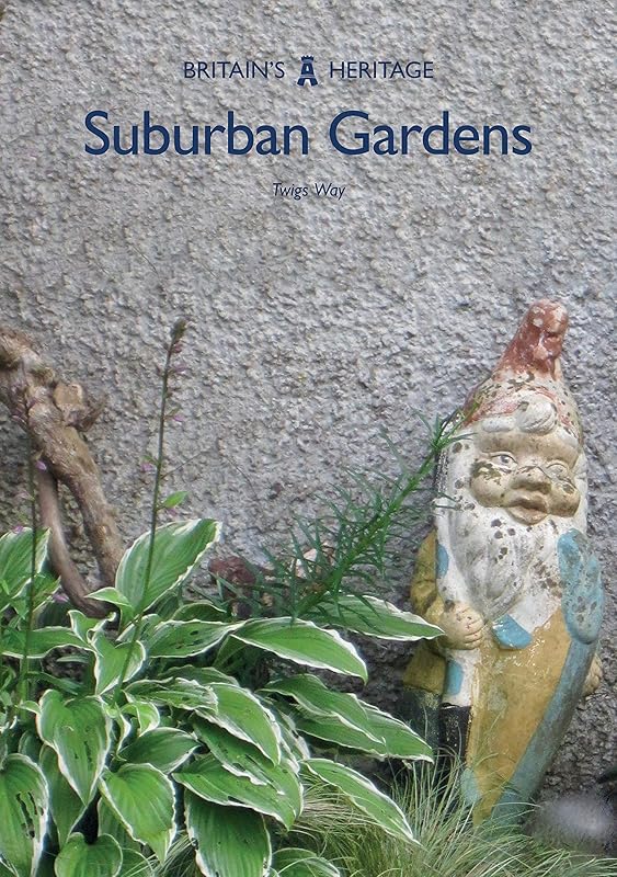Suburban Gardens by Twigs Way