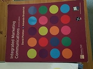 Integrated Marketing Communications + CD (2nd Edition) by David Pickton