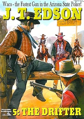 The Drifter (A Waco Western Book 5)