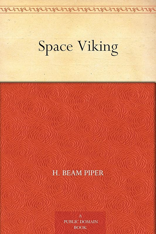 Space Viking by H. Beam Piper