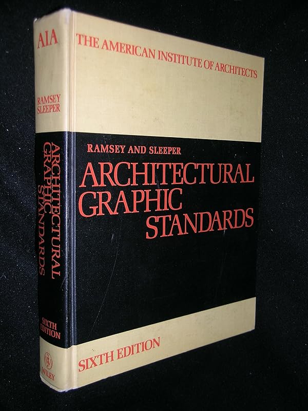 Architectural Graphic Standards AIA by Charles George Ramsey