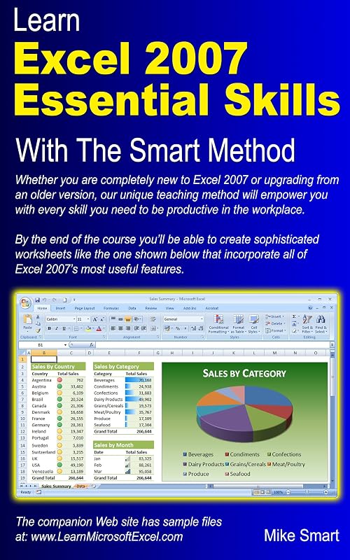 Learn Excel 2007 Essential Skills with The Smart Method: Courseware tutorial for self-instruction to beginner and intermediate level by Mike Smart