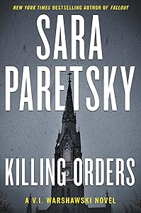 Killing Orders: A V.I. Warshawski Novel (V.I. Warshawski Novels Book 3)