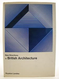 New directions in British architecture (New directions in architecture) by Royston Landau