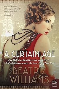 A Certain Age: A Novel