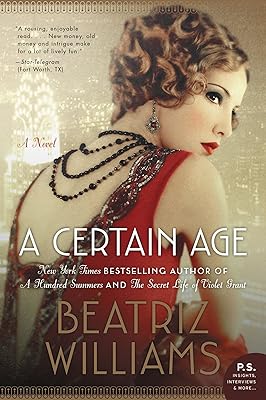 A Certain Age: A Novel