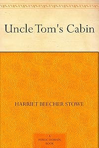 Uncle Tom's Cabin