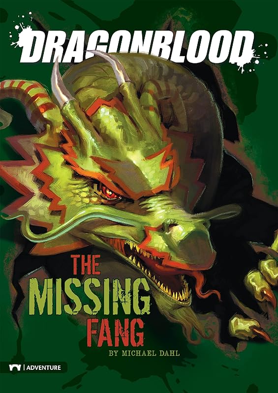 Dragonblood: The Missing Fang by Michael Dahl