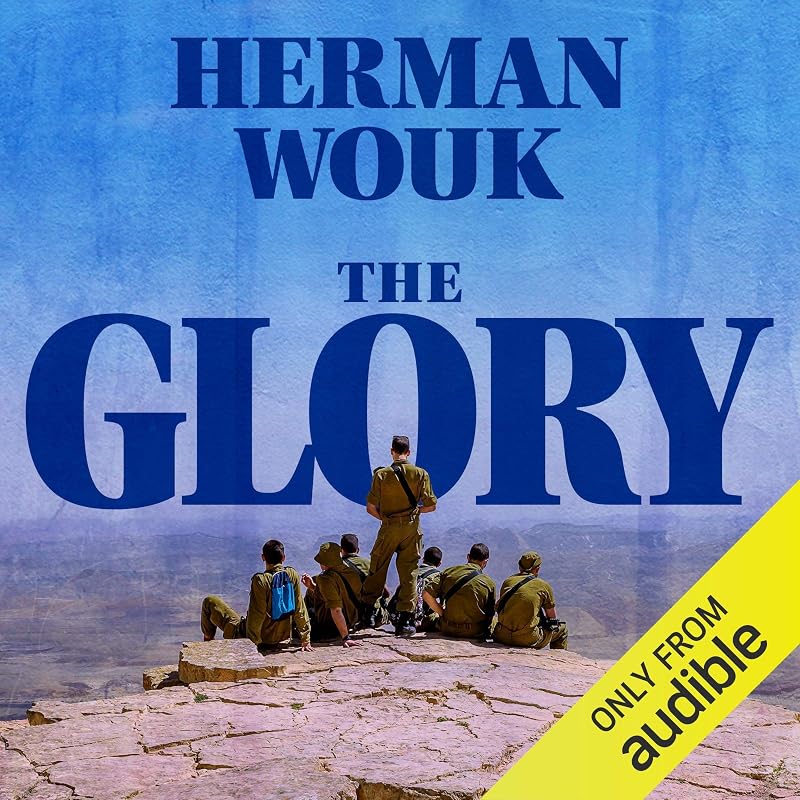 The Glory by Herman Wouk