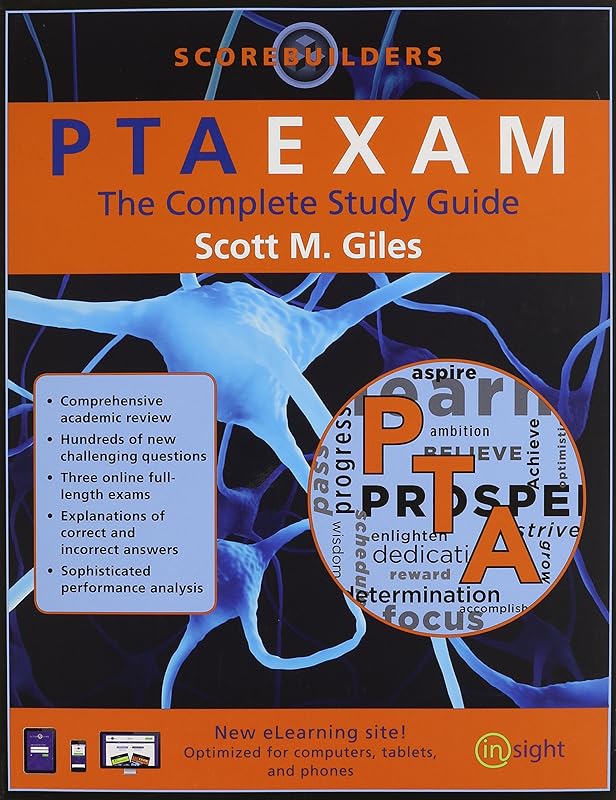 PTAEXAM: The Complete Study Guide by Scott M. Giles