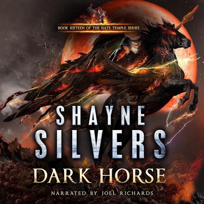 Dark Horse: Nate Temple Series, Book 16 by Shayne Silvers