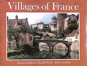Villages of France by Joanna et al. Sullam