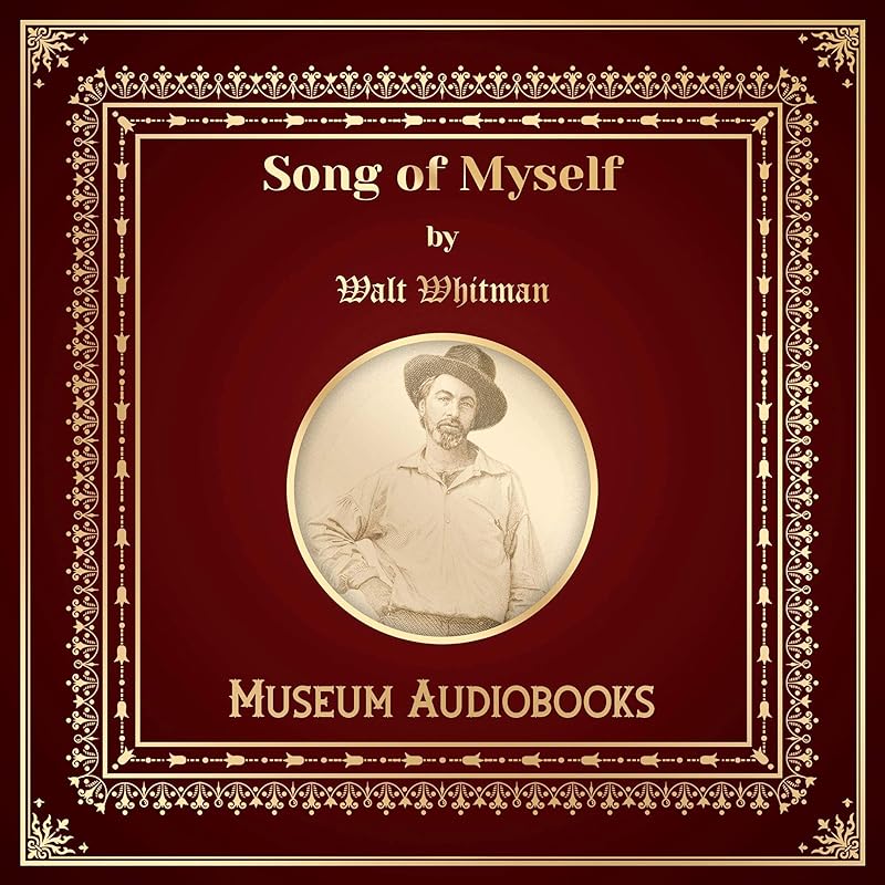 Song of Myself by Walt Whitman