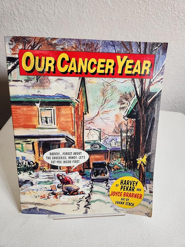Our Cancer Year by Harvey Pekar