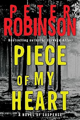 Piece of My Heart (Inspector Banks series Book 16)