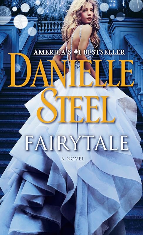 Fairytale: A Novel by Danielle Steel