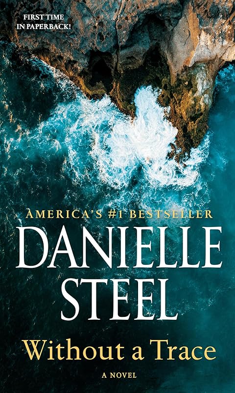 Without a Trace: A Novel by Danielle Steel