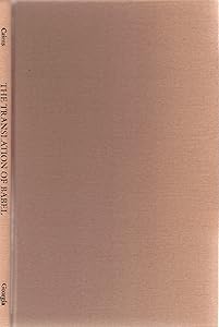 The Translation of Babel (Contemporary Poetry Series) by Scott Cairns