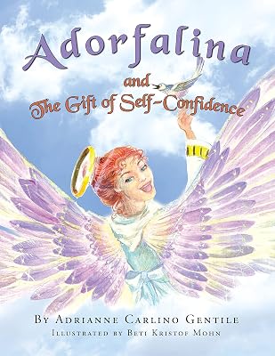 Adorfalina and the Gift of Self-Confidence