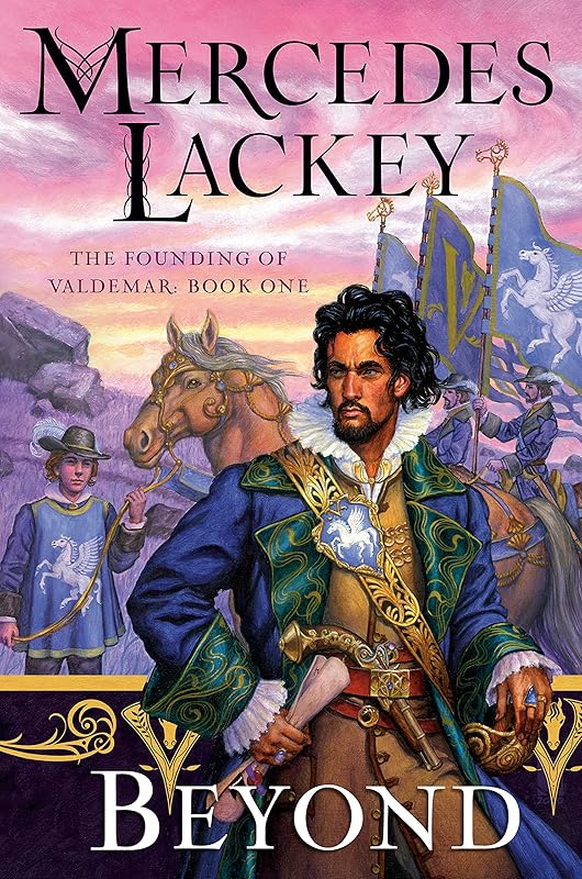 Beyond (The Founding of Valdemar Book 1) by Mercedes Lackey