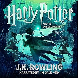 Harry Potter and the Goblet of Fire, Book 4 by J. K. Rowling